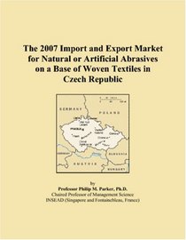 The 2007 Import and Export Market for Natural or Artificial Abrasives on a Base of Woven Textiles in Czech Republic