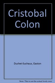 Cristobal Colon (Spanish Edition)