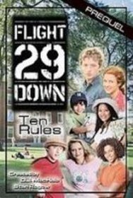 Ten Rules (Flight 29 Down)