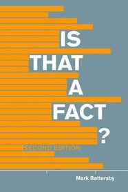 Is That a Fact? - Second Edition: A Field Guide to Statistical and Scientific Information