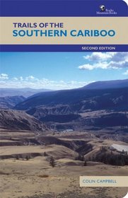 Trails of the Southern Cariboo