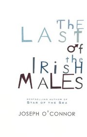 Last of the Irish Males
