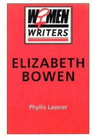 Elizabeth Bowen (Women Writers)