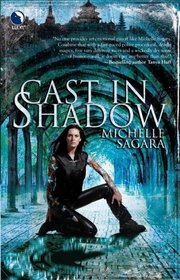 Cast In Shadow (Chronicles of Elantra, Bk 1)