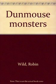 Dunmousie monsters