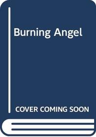 Burning Angel