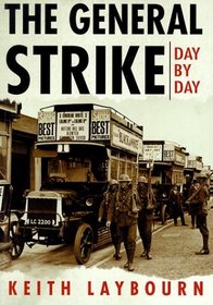 General Strike: Day by Day