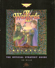 Warlords II Deluxe : The Official Strategy Guide (Prima's Secrets of the Games)