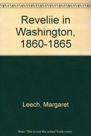 Reveille in Washington, 1860-1865
