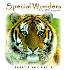 Special Wonders of the Wild Kingdom (Special Wonders Series)