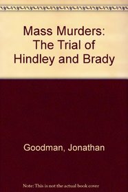 Mass Murders: The Trial of Hindley and Brady