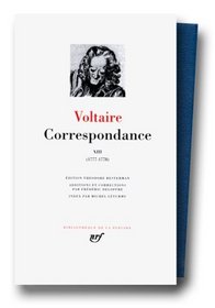 Voltaire : Correspondance, tome 13 : Juillet 1777 - Mai 1778