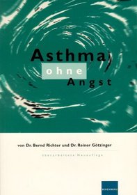Asthma Ohne Angst