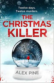 The Christmas Killer (DI James Walker, Bk 1)