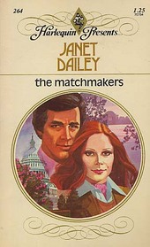 The Matchmakers (Harlequin Presents, No 264)