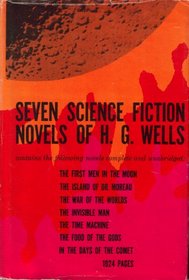 Seven Science Fiction Novels of H.G. Wells