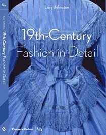 Fashion in Detail: 19th Century
