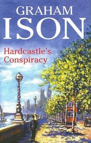 Hardcastle's Conspiracy (Hardcastle Mysteries)