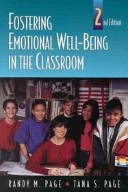 Fostering Emotional Well-Being in the Classroom (The Jones and Bartlett Series in Health Sciences)