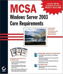 MCSA Windows 2003 Core Requirements (70-270, 70-290, 70-291)