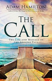 The Call Large Print: The Life and Message of the Apostle Paul