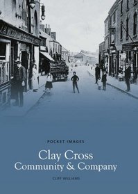 Clay Cross Community and Company