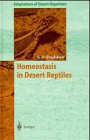 Homeostasis in Desert Reptiles (Adaptations of Desert Organisms)