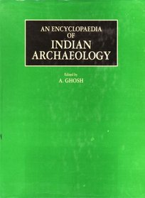 Encyclopedia of Indian Archaeology