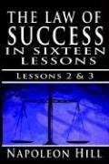 The Law of Success , Volume II & III: A Definite Chief Aim & Self Confidence