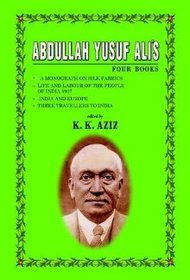 Abdullah Yusuf Ali's Four Books: 