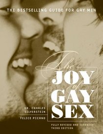 The Joy of Gay Sex, Revised  Expanded Third Edition