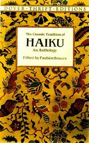 The Classic Tradition of Haiku : An Anthology (Dover Thrift Editions)