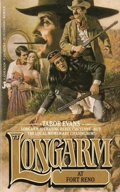 Longarm at Fort Reno (Longarm, Bk 73)