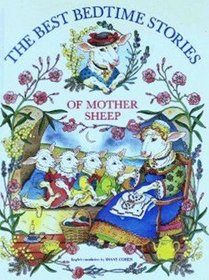 The Best Bedtime Stories Of Mother Sheep