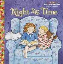 Night is the Time (Jellybean Books(R))