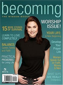 Becoming: The Wisdom Books (Biblezines)