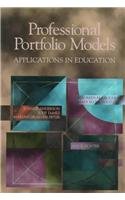 Professional Portfolio Models: Applications in Education
