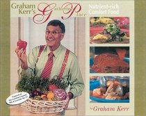 Graham Kerr's Gathering Place Comfort Food