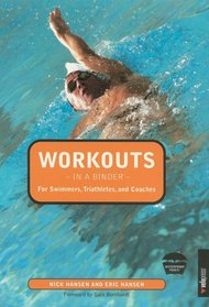 Workouts in a Binder for Swimmers, Triathletes, and Coaches (Workouts in a Binder)