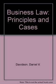 Business Law: Principles and Cases