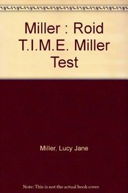 The T.I.M.E., Toddler and Infant Motor Evaluation: A Standardized Assessment