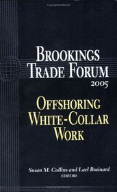Brookings Trade Forum 2005 (Brookings Trade Forum) (Brookings Trade Forum)