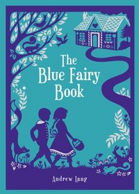 Blue Fairy Book (Barnes & Noble Leatherbound)