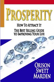 Prosperity : How To Attract It