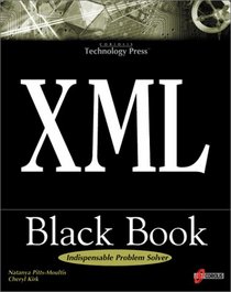 XML Black Book: The Most Comprehensive Resource for XML - The Next Hot Language for the World Wide Web!