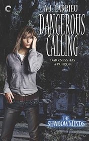 Dangerous Calling