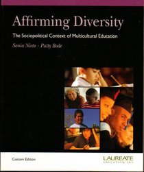 Affirming Diversity (The Sociopolitical Context of Multicultral Education)