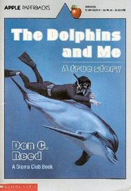The Dolphins and Me