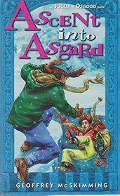 Ascent Into Asgard (A Jocelyn Osgood Jaunt)