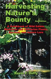 Harvesting Nature's Bounty, Second Edition